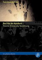 Das Erbe der Apartheid