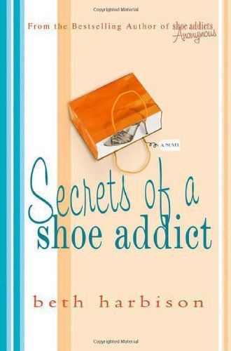 Secrets of a Shoe Addict