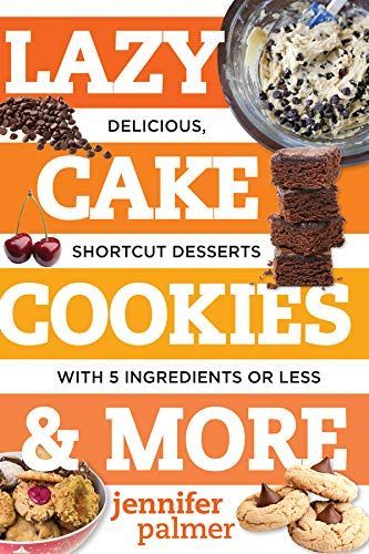 Lazy Cake Cookies and More