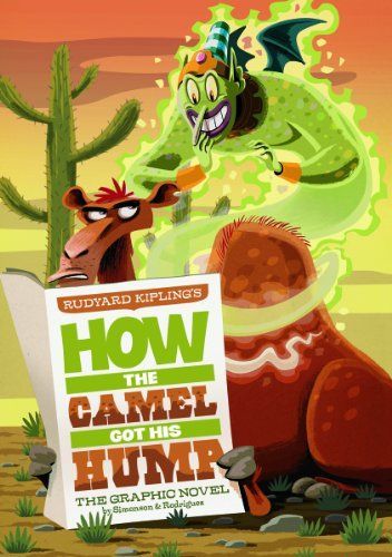 How the Camel Got His Hump