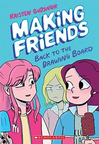 Making Friends: Back to the Drawing Board