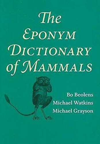 The Eponym Dictionary of Mammals