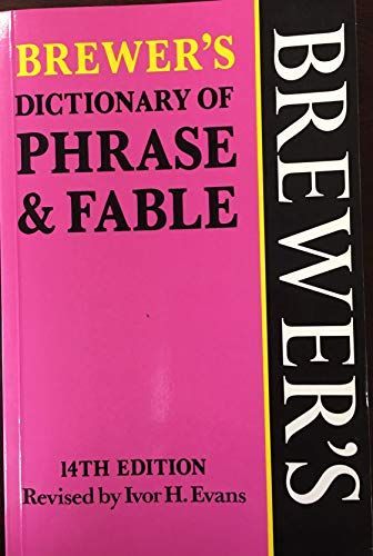 Brewer's Dictionary of Phrase and Fable