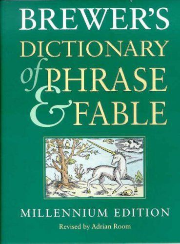 Brewer's Dictionary of Phrase & Fable