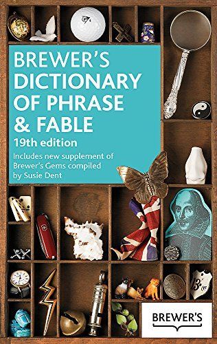 Brewer's Dictionary of Phrase & Fable