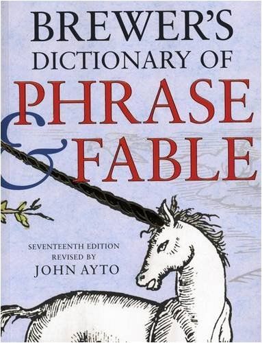 Brewer's Dictionary of Phrase and Fable