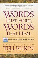 Words That Hurt, Words That Heal