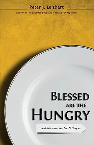 Blessed Are the Hungry