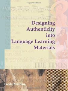 Designing Authenticity Into Language Learning Materials