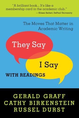 "They Say/I Say"