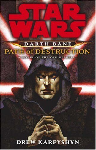 Darth Bane Path of Destruction