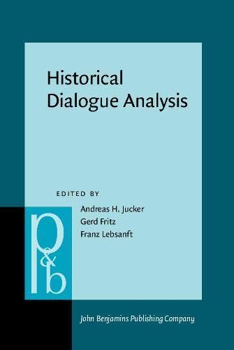 Historical Dialogue Analysis