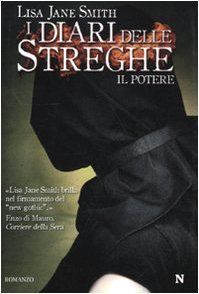 Il potere. I diari delle streghe