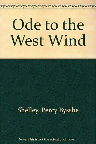 Ode to the West Wind