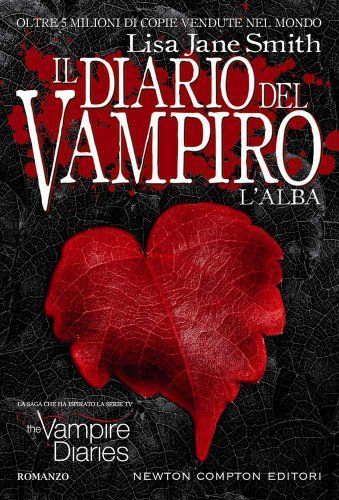 L'alba. Il diario del vampiro