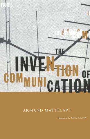 The Invention of Communication