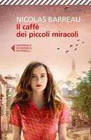 Il caffè dei piccoli miracoli