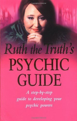 Ruth the Truth's Psychic Guide