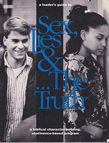 Sex, Lies and the Truth