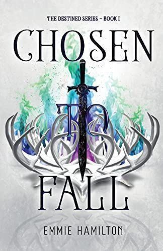 Chosen to Fall