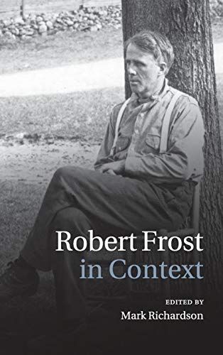 Robert Frost in Context