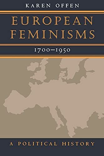 European Feminisms, 1700-1950