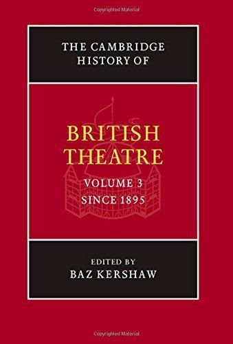 The Cambridge History of British Theatre