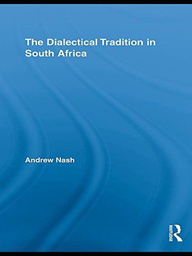 The Dialectical Tradition in South Africa