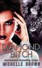 Diamond B!tch