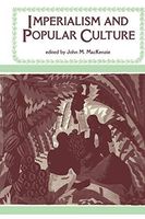 Imperialism and Popular Culture