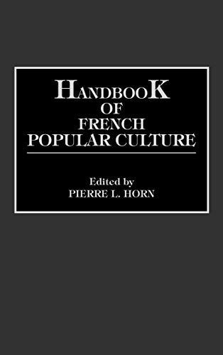 Handbook of French Popular Culture
