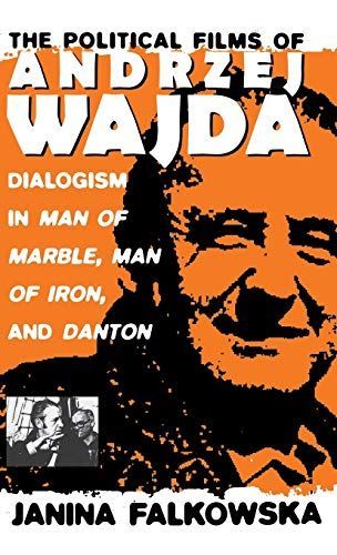 The Political Films of Andrzej Wajda