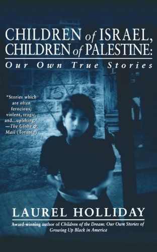 Children of Israel, Children of Palestine