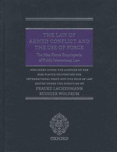 The Law of Armed Conflict and the Use of Force