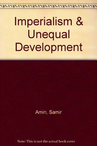 Imperialism and Unequal Development