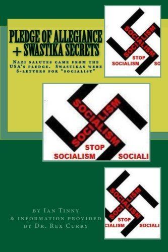 Pledge of Allegiance and Swastika Secrets