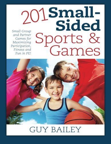 201 Small-Sided Sports and Games