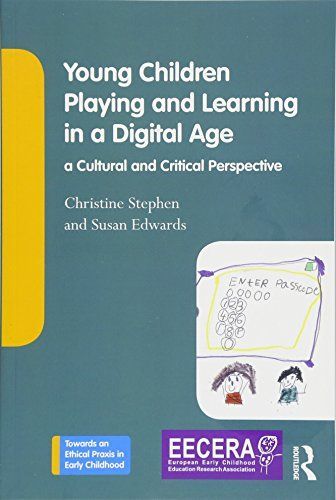 Children, Educators and Early Learning in a Digital Age