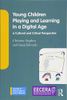 Children, Educators and Early Learning in a Digital Age