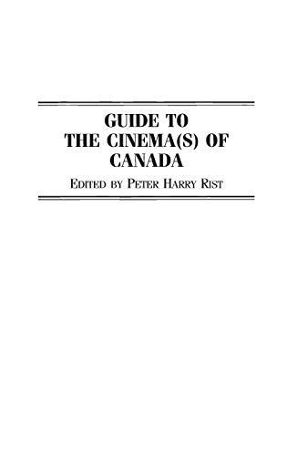 Guide to the Cinema(s) of Canada