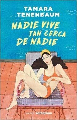 Nadie vive tan cerca de nadie