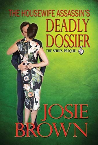 The Housewife Assassin's Deadly Dossier