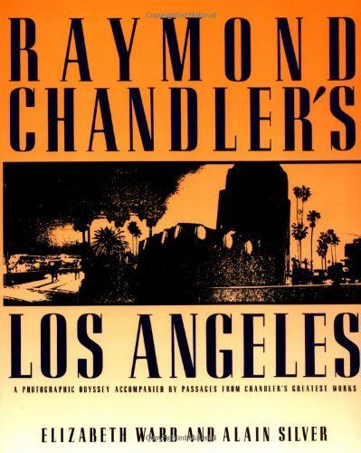 Raymond Chandler's Los Angeles