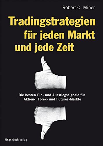 Tradingstrategien für jeden Markt und jede Zeit