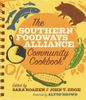 The Southern Foodways Alliance Community Cookbook