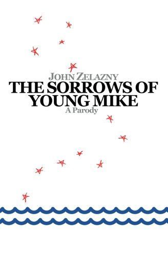 The Sorrows of Young Mike