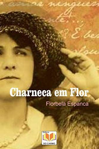 Charneca Em Flor