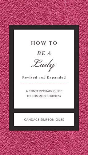 How to Be a Lady