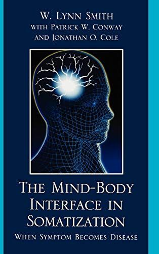 The Mind-body Interface in Somatization