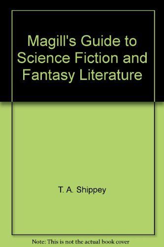 Magill's Guide to Science Fiction and Fantasy Literature